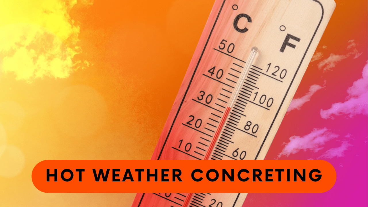 Hot Weather Concreting – Causes, Effects, Precautions