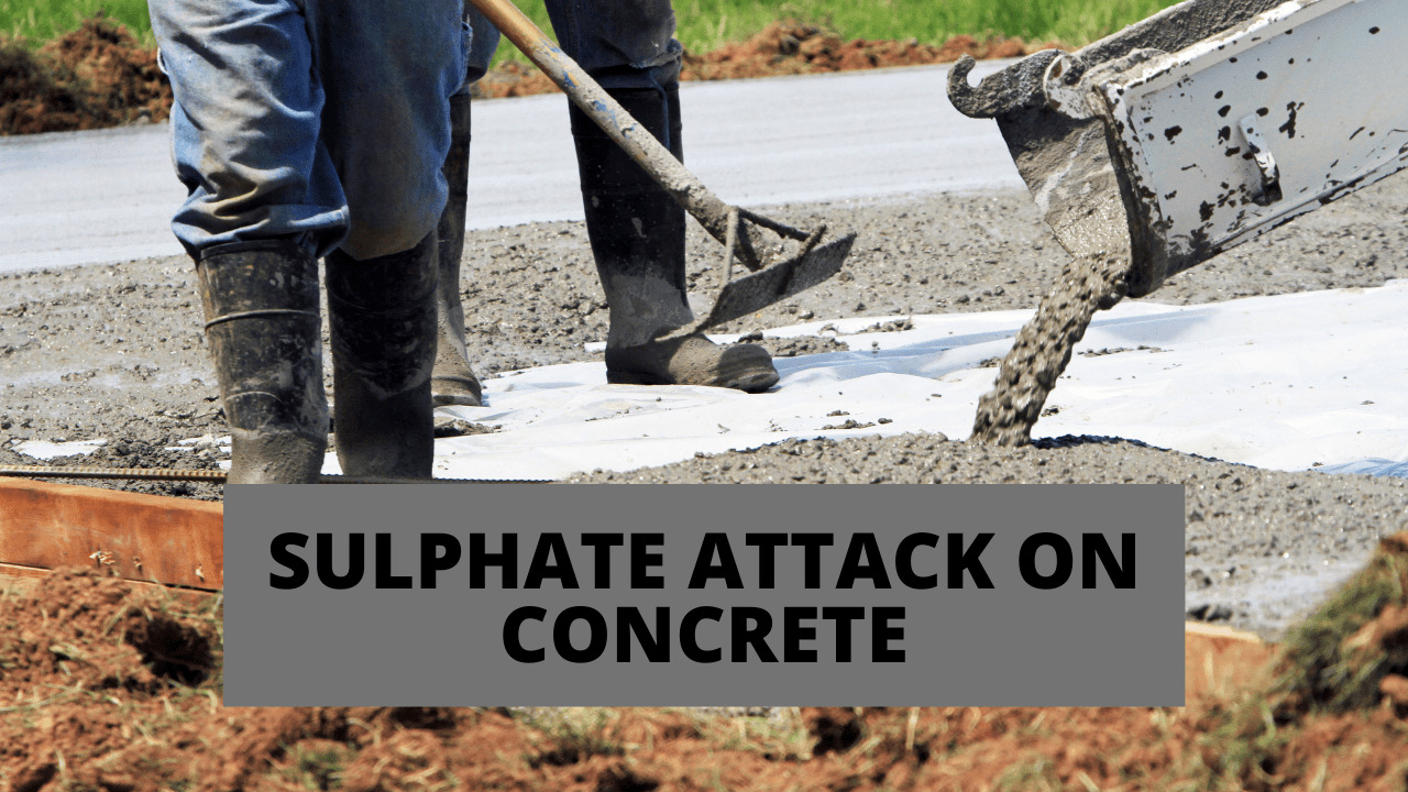 Sulphate Attack on Concrete and Its Prevention