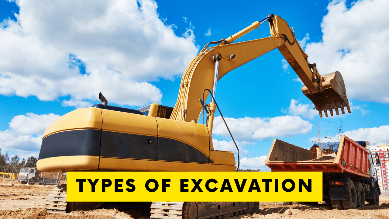 Types of Excavation