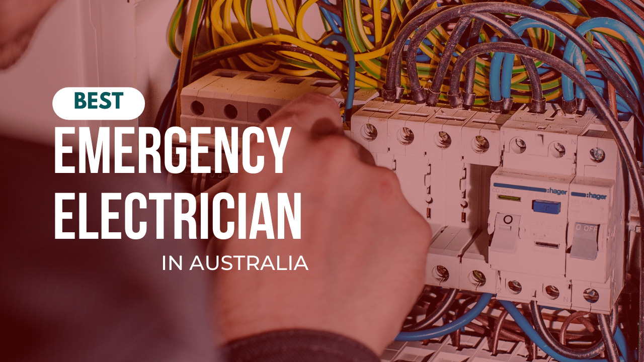 Best Emergency Electrician in Australia