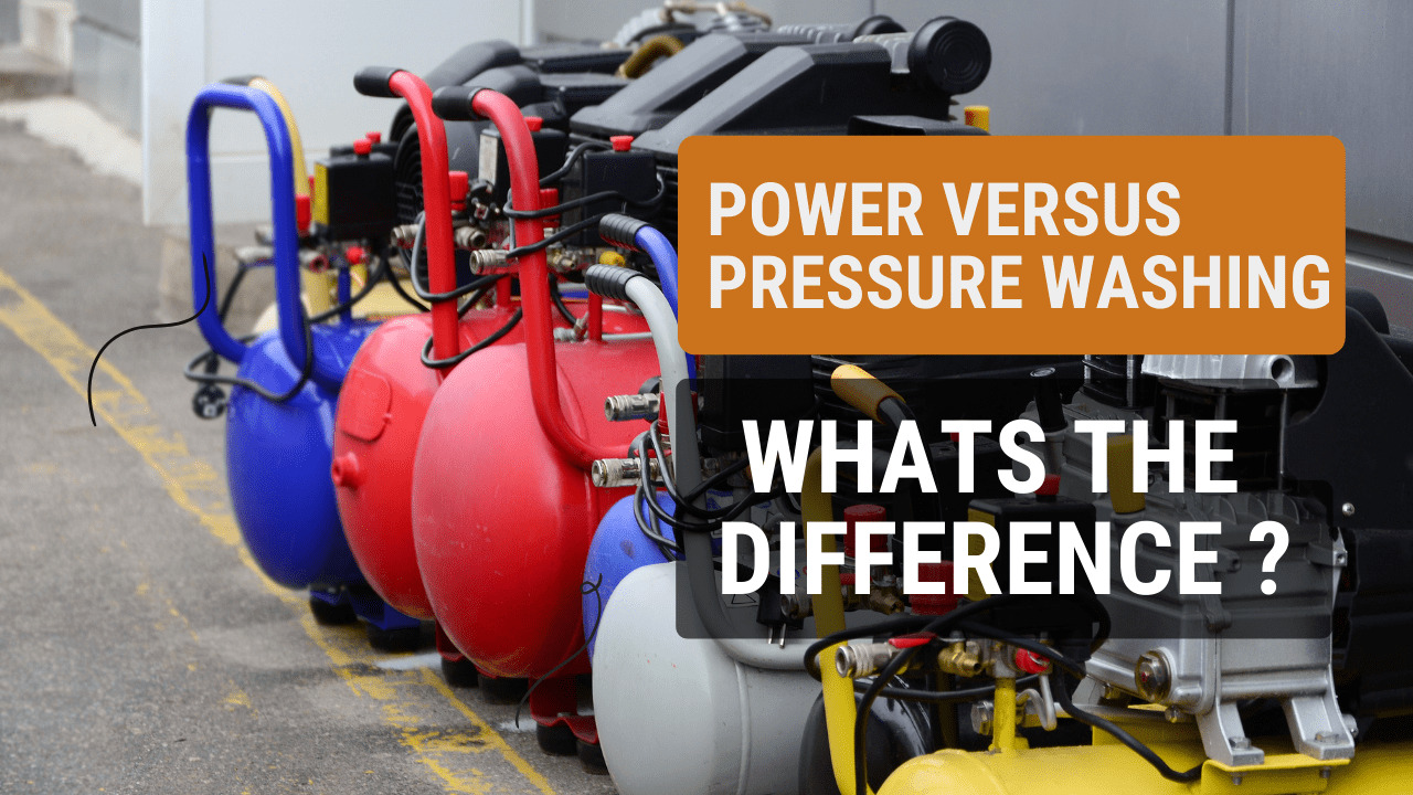 Power versus Pressure Washing: What's the Difference?