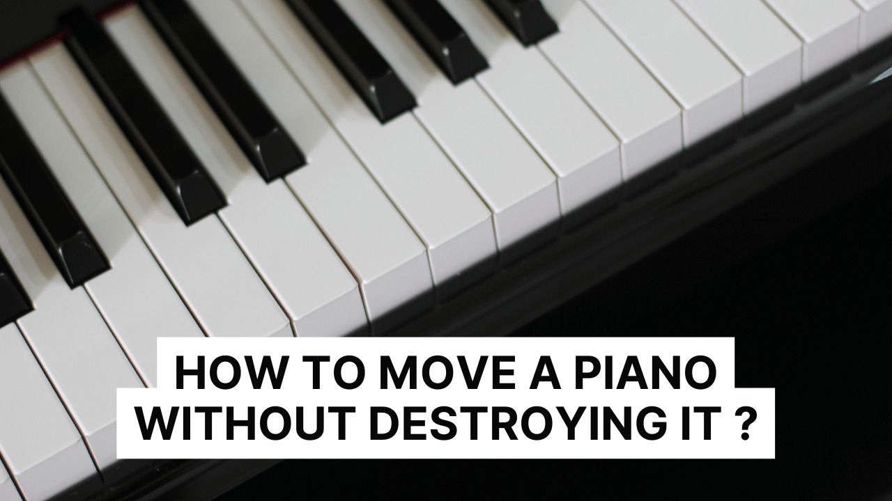 How to Move a Piano Without Destroying It