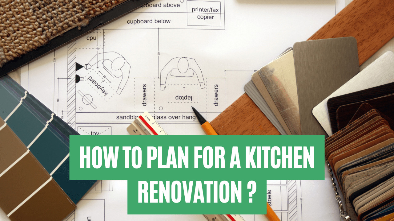 How to Plan for a Kitchen Renovation