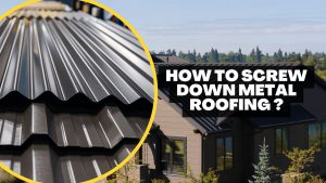 How To Screw Down Metal Roofing | Construction How