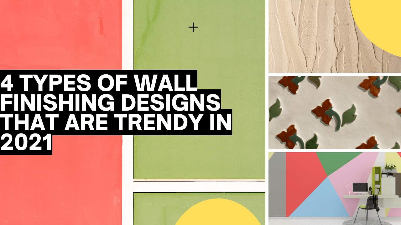 Trendy Wall Finishing Designs In 2021