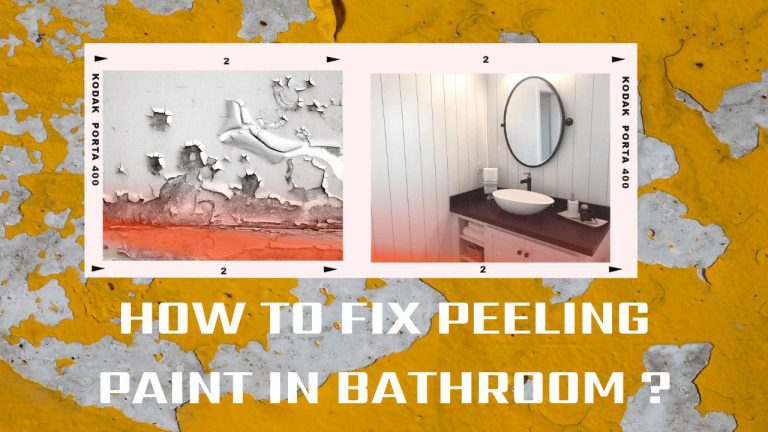 How To Fix Peeling Paint In Bathroom? | Construction How