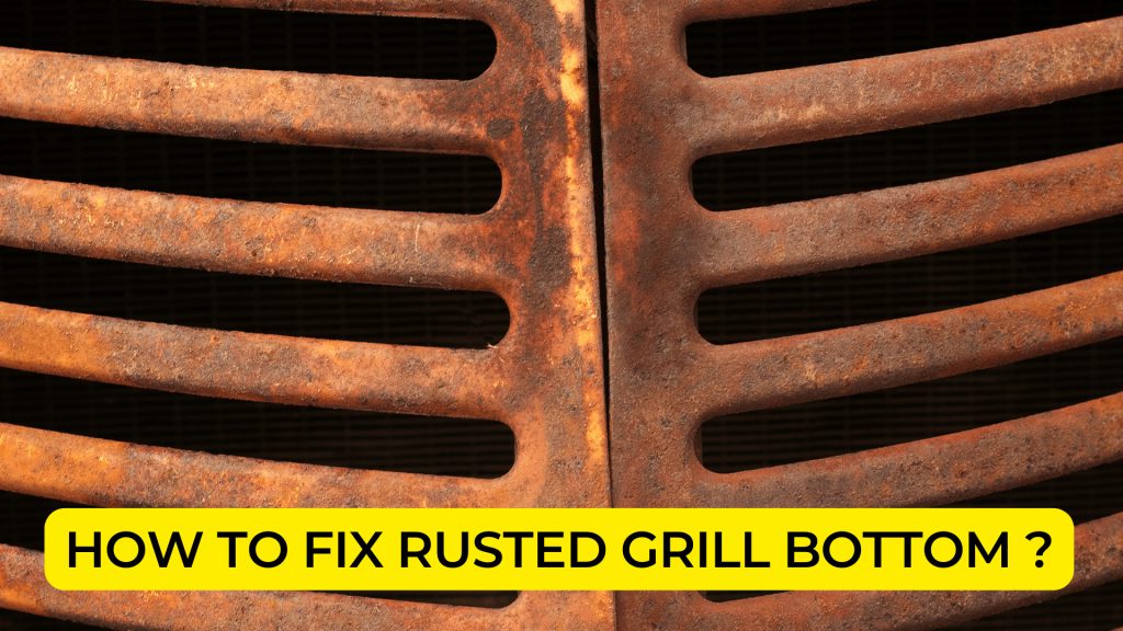 How To Fix Rusted Grill Grates at Jason Combs blog