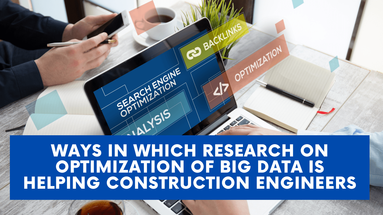 Research on Optimization to Help Construction Engineers