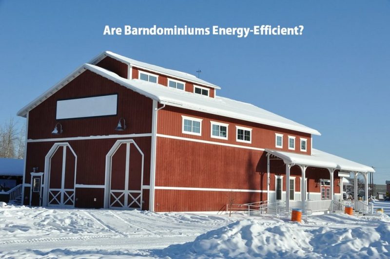 How to Increase Barndominium Energy Efficiency