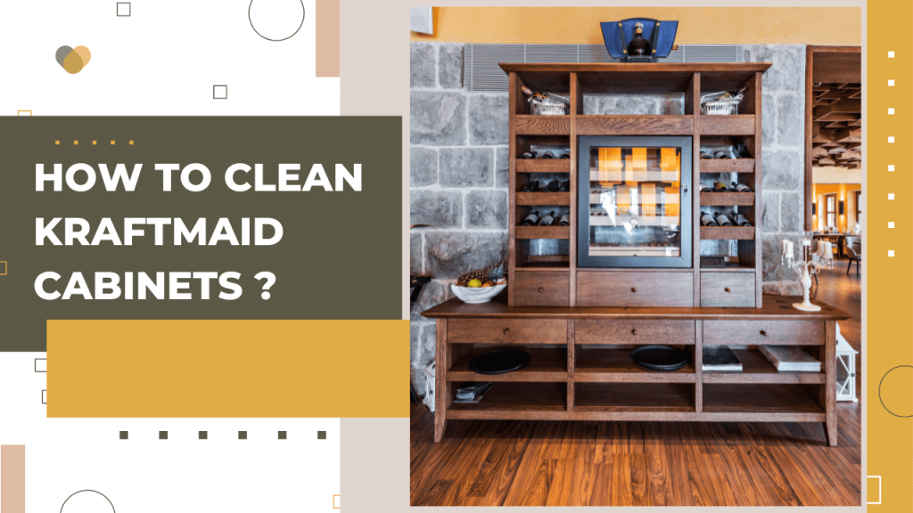 How To Clean Kraftmaid Construction How