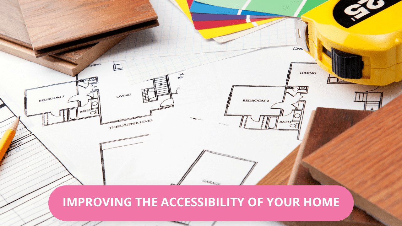 Improving the accessibility of your home