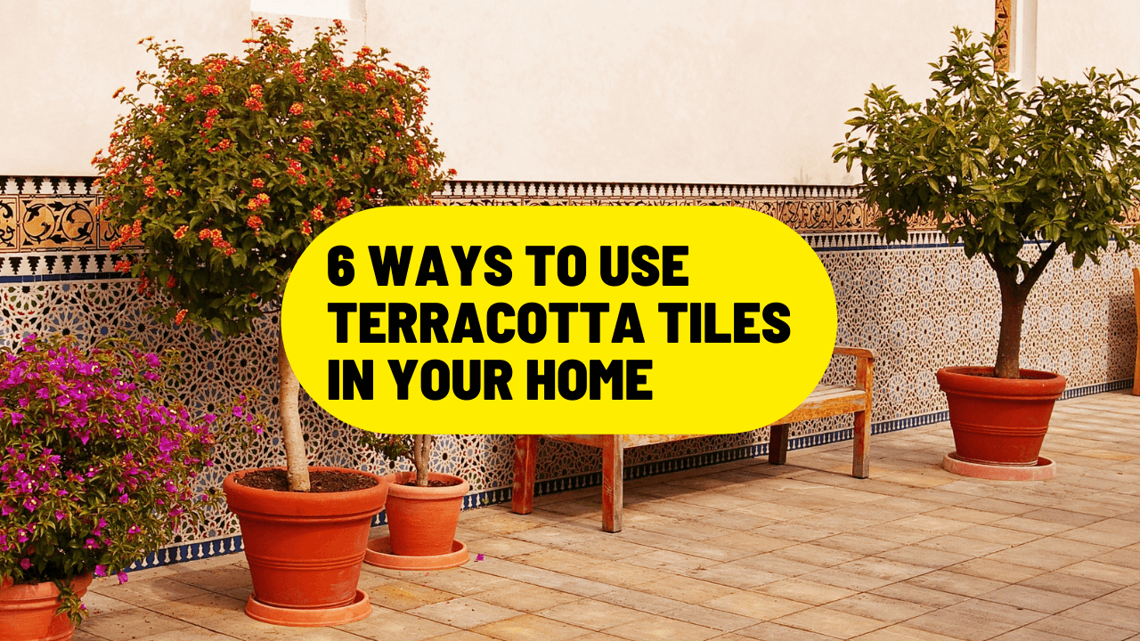 Ways to Use Terracotta Tiles in Home