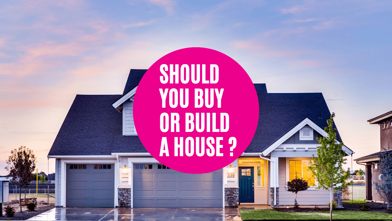 Should You Buy Or Build A House Construction How