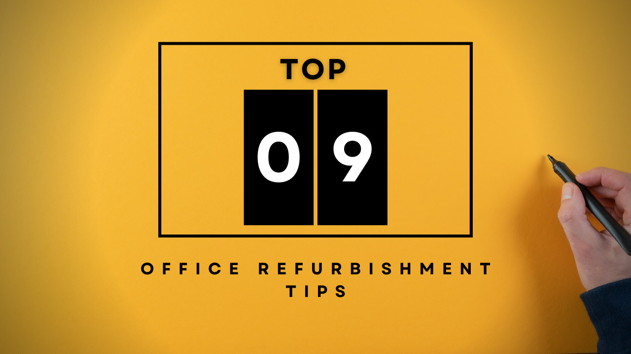 Office Refurbishment Tips