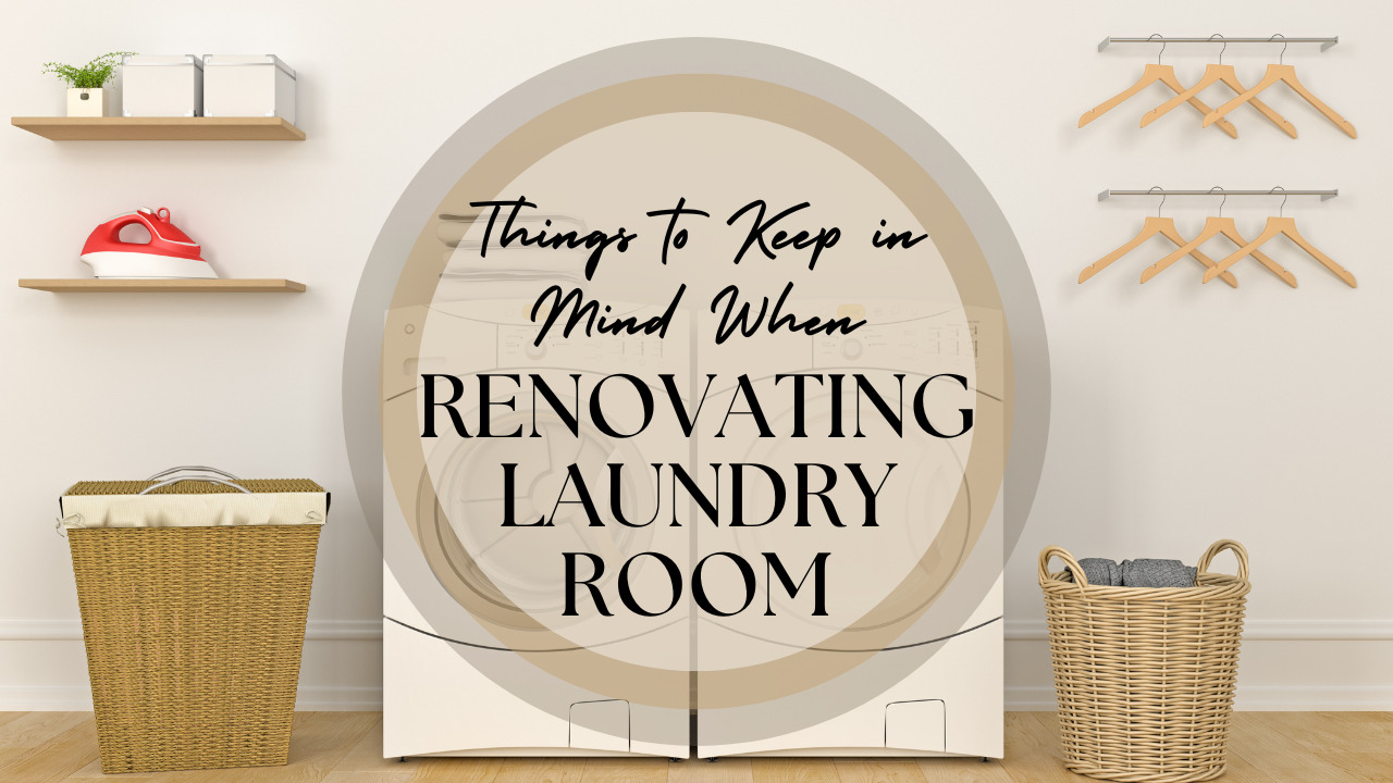 Guide For Renovating Laundry Room